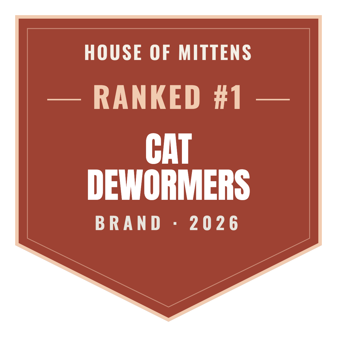 House of Mittens Top Brand 2026 — Cat Dewormers